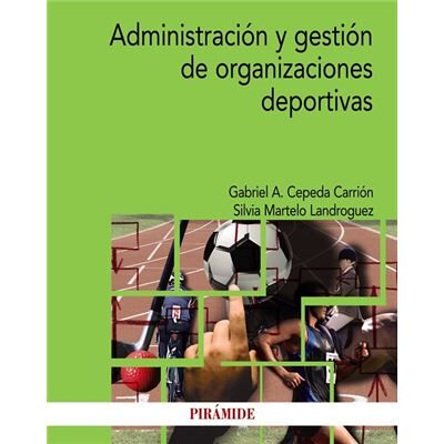 Piramide Administracion Y Gestion De Organizaciones Deportivas - Publicité Piramide Administracion Y Gestion De Organizaciones Deportivas - Publicité