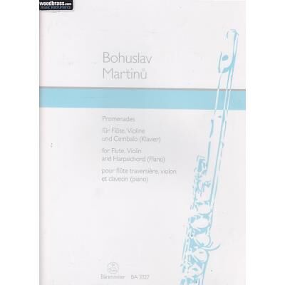 Partitions classique BARENREITER MARTINU BOHUSLAV - PROMENADES - FLUTE, VIOLON, CLAVECIN OU PIANO Musique de chambre - Publicité Partitions classique BARENREITER MARTINU BOHUSLAV - PROMENADES - FLUTE, VIOLON, CLAVECIN OU PIANO Musique de chambre - Publicité