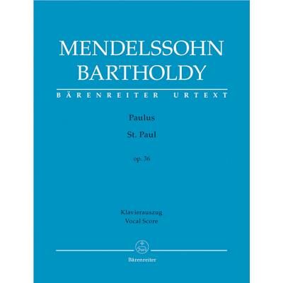 Partitions classique BARENREITER MENDELSSOHN F. - ST PAUL OP.36 - VOCAL SCORE Choeur et ensemble vocal - Publicité Partitions classique BARENREITER MENDELSSOHN F. - ST PAUL OP.36 - VOCAL SCORE Choeur et ensemble vocal - Publicité