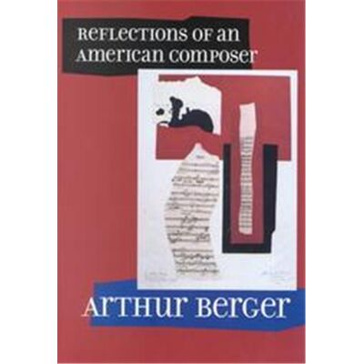Univ of California Pr Reflections of an American Composer - Publicité Univ of California Pr Reflections of an American Composer - Publicité
