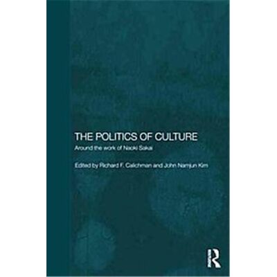 Routledge The Politics of Culture - Publicité Routledge The Politics of Culture - Publicité