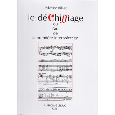 Leduc Alphonse Méthodes et pédagogie LEDUC BILLIER S. - DECHIFFRAGE OU L ART DE LA PREMIERE INTERPRETATION Tous instruments - Publicité Leduc Alphonse Méthodes et pédagogie LEDUC BILLIER S. - DECHIFFRAGE OU L ART DE LA PREMIERE INTERPRETATION Tous instruments - Publicité