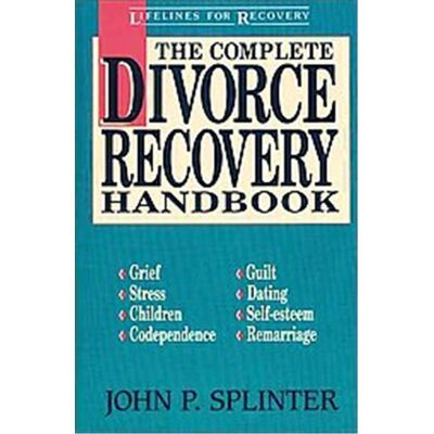 Zondervan Complete Divorce Recovery Handbook, Lifelines for Recovery Series - Publicité Zondervan Complete Divorce Recovery Handbook, Lifelines for Recovery Series - Publicité