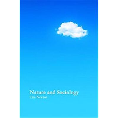Routledge Nature and Sociology - Publicité Routledge Nature and Sociology - Publicité