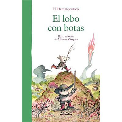 Anaya El Lobo Con Botas - Publicité Anaya El Lobo Con Botas - Publicité