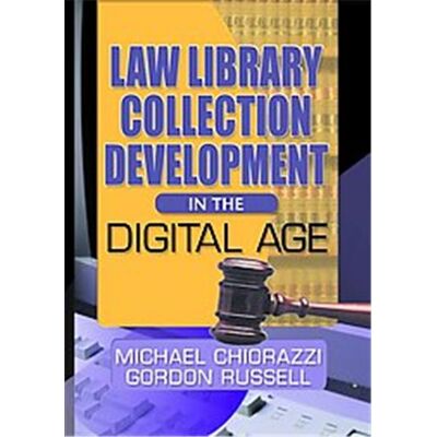 Routledge Law Library Collection Development in the Digital Age - Publicité Routledge Law Library Collection Development in the Digital Age - Publicité