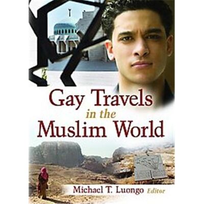 Routledge Gay Travels in the Muslim World - Publicité Routledge Gay Travels in the Muslim World - Publicité