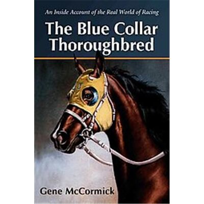 McFarland & Co Inc Pub The Blue Collar Thoroughbred - Publicité McFarland & Co Inc Pub The Blue Collar Thoroughbred - Publicité
