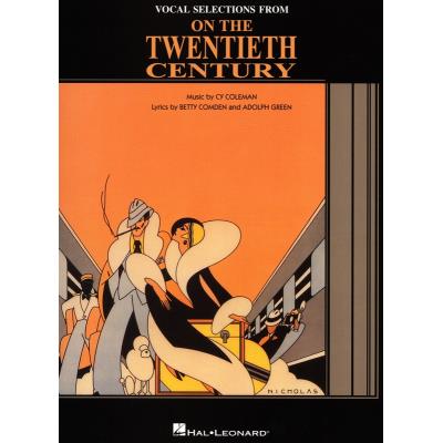 Partitions variété, pop, rock... HAL LEONARD CY COLEMAN ON THE TWENTIETH CENTURY VOCAL SELECTIONS - PIANO AND VOCAL Musique films - comédies musical - Publicité Partitions variété, pop, rock... HAL LEONARD CY COLEMAN ON THE TWENTIETH CENTURY VOCAL SELECTIONS - PIANO AND VOCAL Musique films - comédies musical - Publicité