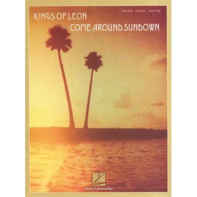 Hal Leonard Kings Of Leon Come Around Sundown P/V/G - Publicité Hal Leonard Kings Of Leon Come Around Sundown P/V/G - Publicité