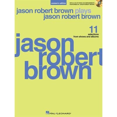 Partitions variété, pop, rock... HAL LEONARD BROWN JASON ROBERT PLAYS JASON ROBERT BROWN - WOMENS EDITION - PIANO AND VOCAL Musique films - comédies musical - Publicité Partitions variété, pop, rock... HAL LEONARD BROWN JASON ROBERT PLAYS JASON ROBERT BROWN - WOMENS EDITION - PIANO AND VOCAL Musique films - comédies musical - Publicité