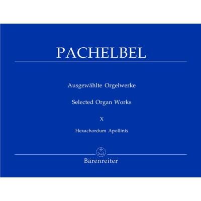 Partitions classique BARENREITER PACHELBEL JOHANN - AUSGEWAHLTE ORGELWERKE VOL. 10 - ORGUE Orgue - Publicité Partitions classique BARENREITER PACHELBEL JOHANN - AUSGEWAHLTE ORGELWERKE VOL. 10 - ORGUE Orgue - Publicité