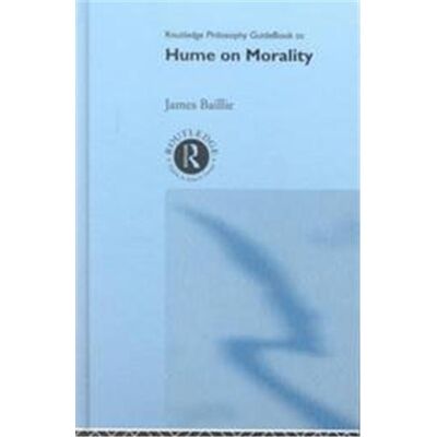 Hume on Morality, Routledge Philosophy Guidebooks - Publicité Hume on Morality, Routledge Philosophy Guidebooks - Publicité