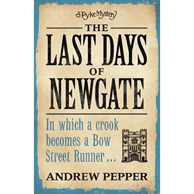 The Last Days of Newgate, A Pyke Mystery - Publicité The Last Days of Newgate, A Pyke Mystery - Publicité