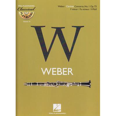 Partitions classique HAL LEONARD WEBER C.M. VON - CONCERTO N°1 EN FA MINEUR OP.73 + CD - CLARINETTE Clarinette - Publicité Partitions classique HAL LEONARD WEBER C.M. VON - CONCERTO N°1 EN FA MINEUR OP.73 + CD - CLARINETTE Clarinette - Publicité