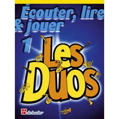 Divers Méthodes et pédagogie DEHASKE ECOUTER, LIRE ET JOUER - LES DUOS VOL.1 - SAXOPHONE ALTO, BARYTON Saxophone - Publicité Divers Méthodes et pédagogie DEHASKE ECOUTER, LIRE ET JOUER - LES DUOS VOL.1 - SAXOPHONE ALTO, BARYTON Saxophone - Publicité