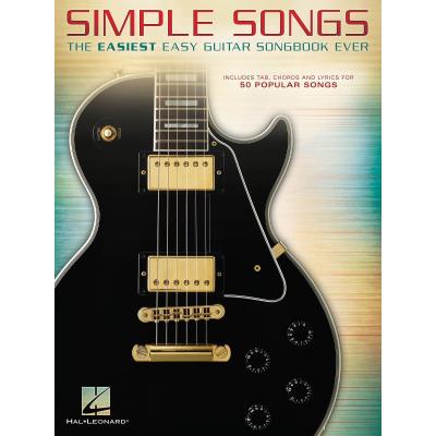 Hal Leonard Simple Songs The Easiest Easy Guitar Songbook Ever Guitar Tab. Publicité Hal Leonard Simple Songs The Easiest Easy Guitar Songbook Ever Guitar Tab. Publicité
