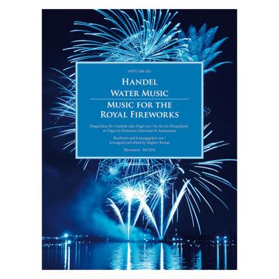 Partitions classique BARENREITER HANDEL G.F. - WATER MUSIC / MUSIC FOR THE ROYAL FIREWORKS HWV 348-351 Orgue - Publicité Partitions classique BARENREITER HANDEL G.F. - WATER MUSIC / MUSIC FOR THE ROYAL FIREWORKS HWV 348-351 Orgue - Publicité