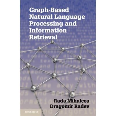 Cambridge University Press Graphbased Natural Language Processing & - Publicité Cambridge University Press Graphbased Natural Language Processing & - Publicité