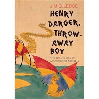 Henry Darger, Throw-Away Boy (Hardcover) - Publicité Henry Darger, Throw-Away Boy (Hardcover) - Publicité