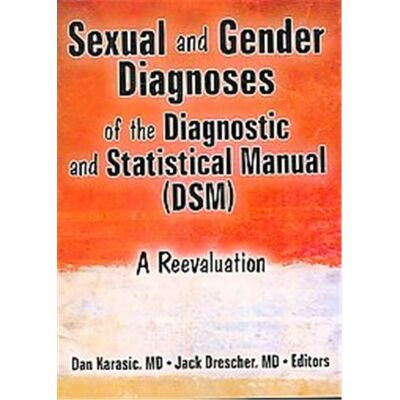 Routledge Sexual And Gender Diagnoses of the Diagnostic And Statistical Manual (Dsm) - Publicité Routledge Sexual And Gender Diagnoses of the Diagnostic And Statistical Manual (Dsm) - Publicité