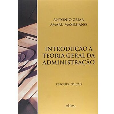 Atlas Introdução À Teoria Geral Da Administração - Publicité Atlas Introdução À Teoria Geral Da Administração - Publicité