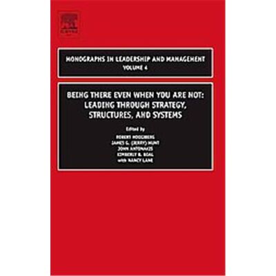 Being There Even When You Are Not, Monograpas in Leadership and Management - Publicité Being There Even When You Are Not, Monograpas in Leadership and Management - Publicité