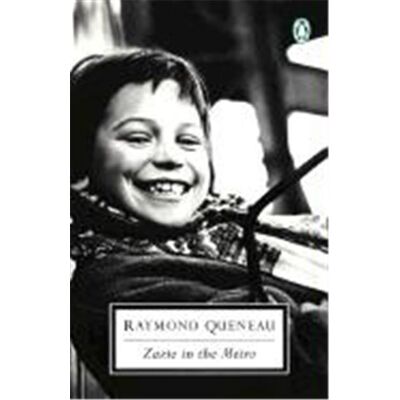 Zazie in the Metro, Penguin Classics Series - Publicité Zazie in the Metro, Penguin Classics Series - Publicité