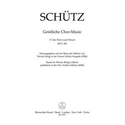 Inconnu Partitions classique BARENREITER SCHUTZ H. - DAS WORT WARD FLEISCH SWV 385 - CHORAL SCORE Choeur et ensemble vocal - Publicité Inconnu Partitions classique BARENREITER SCHUTZ H. - DAS WORT WARD FLEISCH SWV 385 - CHORAL SCORE Choeur et ensemble vocal - Publicité
