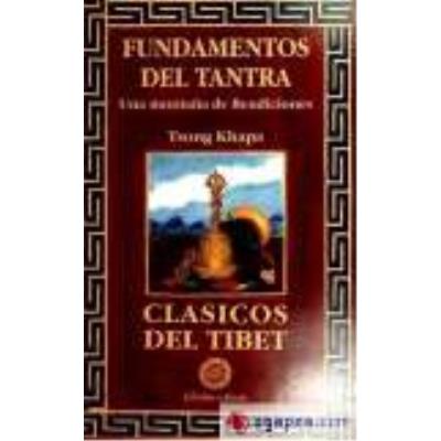 Amara Fundamentos Del Tantra Una Montaña De Bendiciones - KHAPA, TSONG - Publicité Amara Fundamentos Del Tantra Una Montaña De Bendiciones - KHAPA, TSONG - Publicité