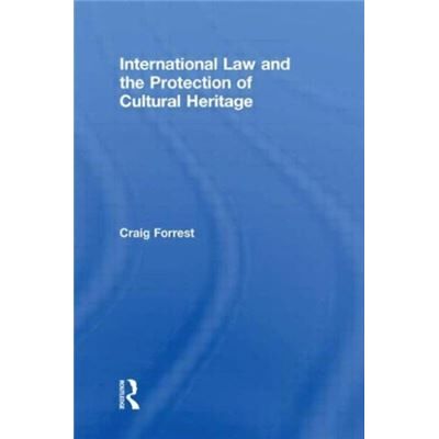 International Law And The Protection Of Cultural Heritage (Paperback) - Publicité International Law And The Protection Of Cultural Heritage (Paperback) - Publicité
