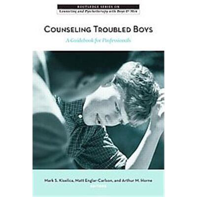 Counseling Troubled Boys, The Routledge Series on Counseling and Psychotherapy With Boys and Men - Publicité Counseling Troubled Boys, The Routledge Series on Counseling and Psychotherapy With Boys and Men - Publicité