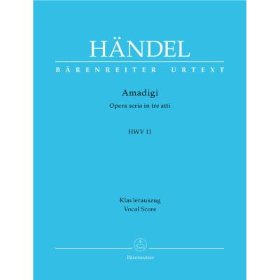 Partitions classique BARENREITER HAENDEL G.F. - AMADIGI HWV 11 - CHANT, PIANO Choeur et ensemble vocal - Publicité Partitions classique BARENREITER HAENDEL G.F. - AMADIGI HWV 11 - CHANT, PIANO Choeur et ensemble vocal - Publicité