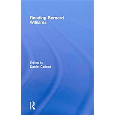 Routledge Reading Bernard Williams - Publicité Routledge Reading Bernard Williams - Publicité