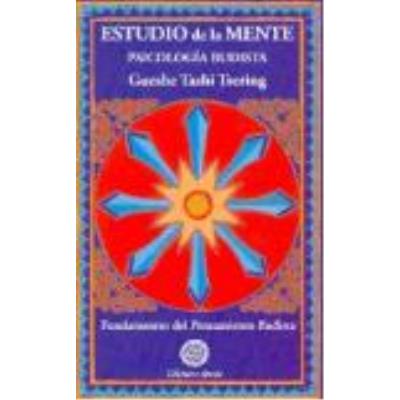 Amara Estudio De La Mente Psicología Budista. Fundamentos Del Pensamiento Budista - TASHI TSERING, GUESHE - Publicité Amara Estudio De La Mente Psicología Budista. Fundamentos Del Pensamiento Budista - TASHI TSERING, GUESHE - Publicité