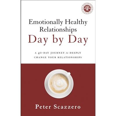 Zondervan Emotionally Healthy Relationships Day By - Publicité Zondervan Emotionally Healthy Relationships Day By - Publicité