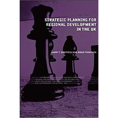 Routledge Strategic Planning for Regional Development in the UK, The Natural and Built Environment Series - Publicité Routledge Strategic Planning for Regional Development in the UK, The Natural and Built Environment Series - Publicité