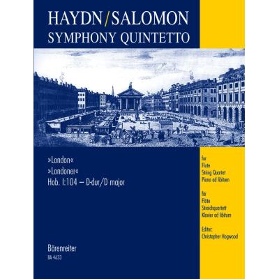 Partitions classique BARENREITER HAYDN J./SALOMON J.P. - SYMPHONY QUINTETTO LONDON IN D MAJOR HOBI:104 - CONDUCTEUR Grand format - Publicité Partitions classique BARENREITER HAYDN J./SALOMON J.P. - SYMPHONY QUINTETTO LONDON IN D MAJOR HOBI:104 - CONDUCTEUR Grand format - Publicité