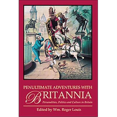 I B Tauris & Co Ltd Penultimate Adventures with Britannia - Publicité I B Tauris & Co Ltd Penultimate Adventures with Britannia - Publicité
