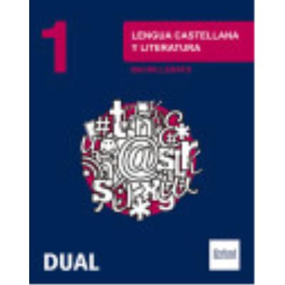 Oxford University Press España, S A Lengua Castellana Y Literatura 1º Bachillerato: Inicia Dual - Varios autores - Publicité Oxford University Press España, S A Lengua Castellana Y Literatura 1º Bachillerato: Inicia Dual - Varios autores - Publicité