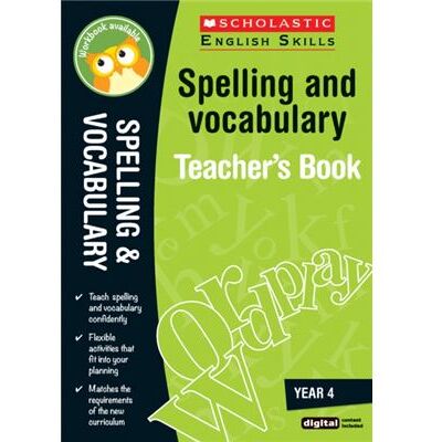 Spelling And Vocabulary Teacher'S Book (Year 4) (Scholastic English Skills) (Paperback) - Publicité Spelling And Vocabulary Teacher'S Book (Year 4) (Scholastic English Skills) (Paperback) - Publicité