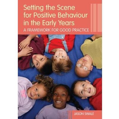Routledge Setting the Scene for Positive Behaviour in the Early Years - Publicité Routledge Setting the Scene for Positive Behaviour in the Early Years - Publicité