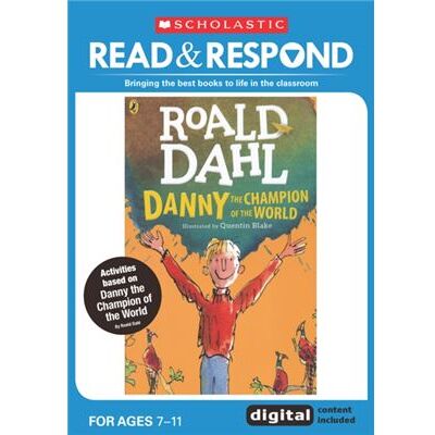 Scholastic Danny The Champion Of The World (Read & Respond) (Paperback) - Publicité Scholastic Danny The Champion Of The World (Read & Respond) (Paperback) - Publicité