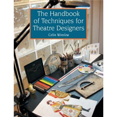 The Crowood Press Ltd The Handbook Of Techniques For Theatre Designers (Paperback) - Publicité The Crowood Press Ltd The Handbook Of Techniques For Theatre Designers (Paperback) - Publicité