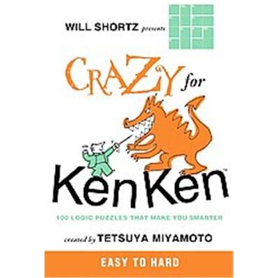 Griffin Will Shortz Presents Crazy for Kenken Easy to Hard, Will Shortz Presents - Publicité Griffin Will Shortz Presents Crazy for Kenken Easy to Hard, Will Shortz Presents - Publicité