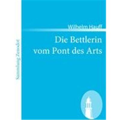 Die Bettlerin vom Pont des Arts - Publicité Die Bettlerin vom Pont des Arts - Publicité
