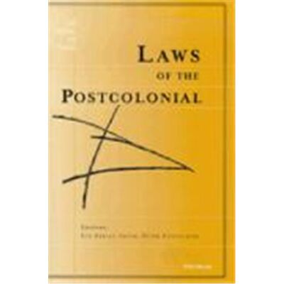 Laws of the Postcolonial, Law, Meaning and Violence - Publicité Laws of the Postcolonial, Law, Meaning and Violence - Publicité