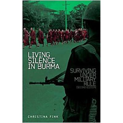 Zed Books Living Silence in Burma - Publicité Zed Books Living Silence in Burma - Publicité