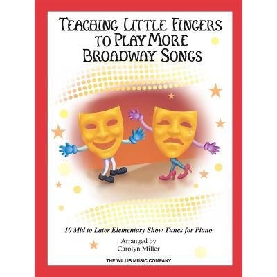 Partitions variété, pop, rock... HAL LEONARD TEACHING MORE LITTLE FINGERS TO PLAY MORE BROADWAY SONGS + CD - PIANO SOLO Musique films - comédies musical - Publicité Partitions variété, pop, rock... HAL LEONARD TEACHING MORE LITTLE FINGERS TO PLAY MORE BROADWAY SONGS + CD - PIANO SOLO Musique films - comédies musical - Publicité