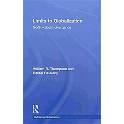 Routledge Limits to Globalization, Rethinking Globalizations - Publicité Routledge Limits to Globalization, Rethinking Globalizations - Publicité